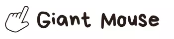 Giant Mouse