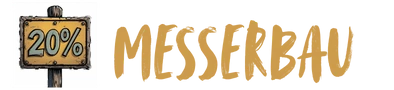 20% auf Messerbau!
